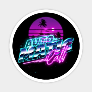 Automatic Call Synthwave Sun Palm Trees Magnet
